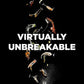 Glassware being shattered with the text 'Virtually Unbreakable' on a black background